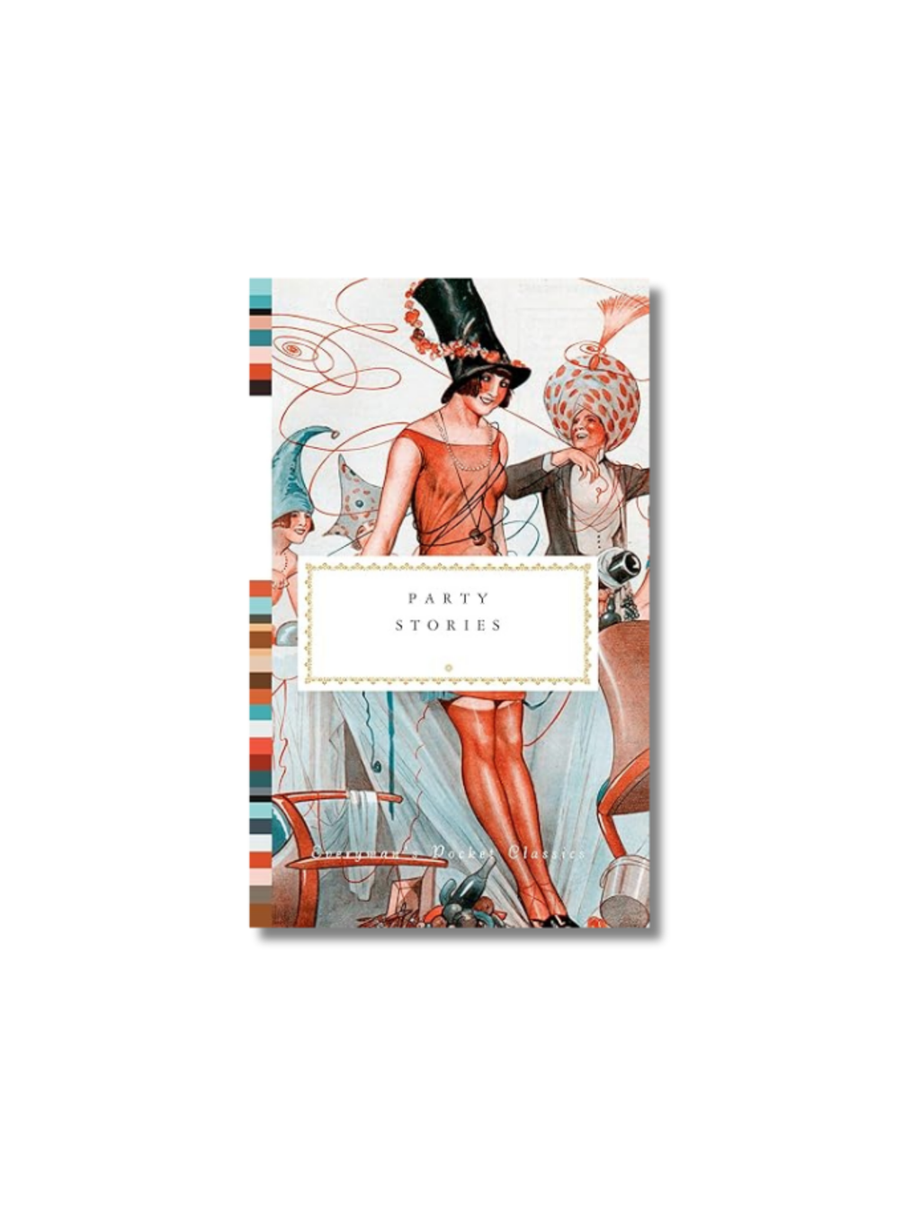 Party Stories HARDCOVER