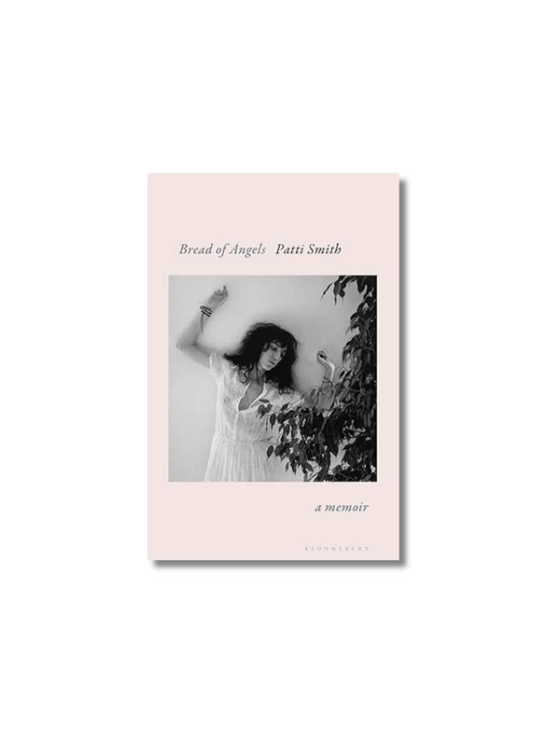 A Memoir Bread of Angels: Patti Smith Hardcover
