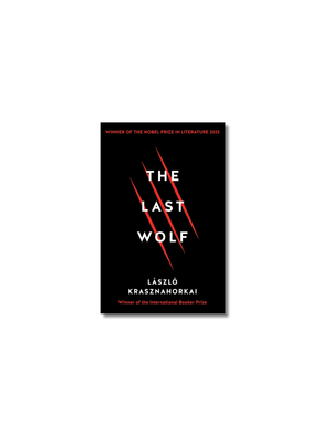 The Last Wolf & Herman: Winner of the Nobel Prize in Literature for 2025