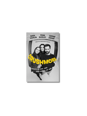 Crushmore: Essays on Love, Loss, and Coming-of-Age