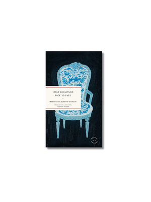 Emily Dickinson Face to Face