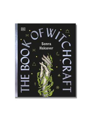 The Book of Witchcraft: The Complete Guide Hardcover