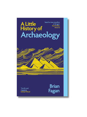 A Little History of Archaeology
