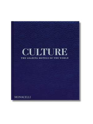 Culture: The Leading Hotels of the World