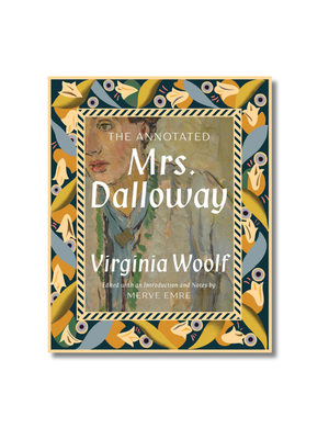 The Annotated Mrs. Dalloway (The Annotated Books) Hardcover