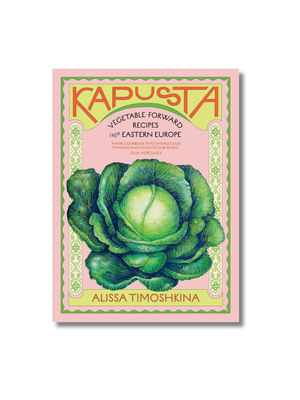 Kapusta: Vegetable-Forward Recipes from Eastern Europe Hardcover