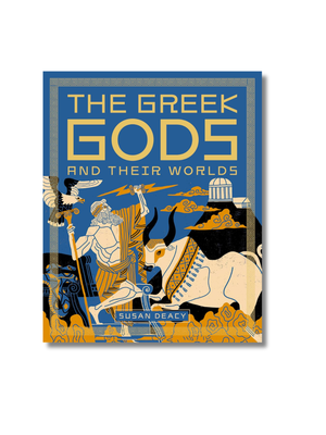 The Greek Gods and Their Worlds Hardcover