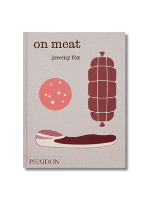 On Meat: Modern Recipes for the Home Kitchen Hardcover
