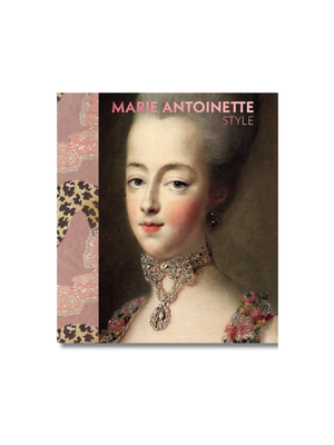 Marie Antoinette Style -The Official V&A Exhibition Book Hardcove