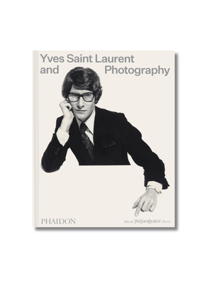 Yves Saint Laurent and Photography Hardcover