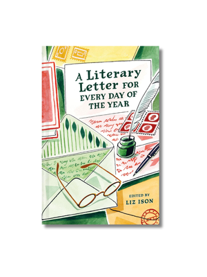 A Literary Letter for Every Day of the Year Hardcover