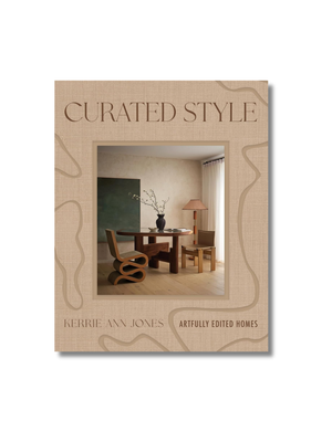 Curated Style: Artfully edited homes Hardcover
