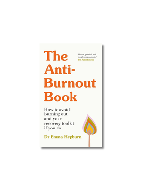 The Anti-Burnout Book