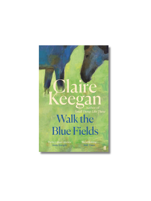 Walk the Blue Fields