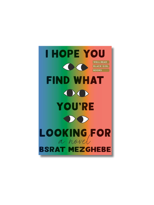 I Hope You Find What You're Looking For