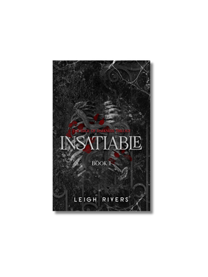 Insatiable