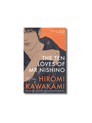 The Ten Loves of Mr Nishino