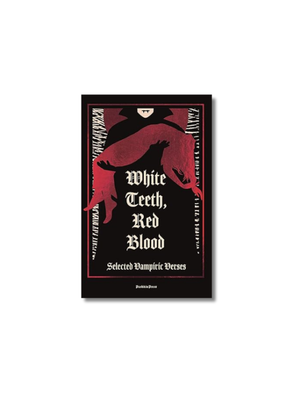 White Teeth, Red Blood