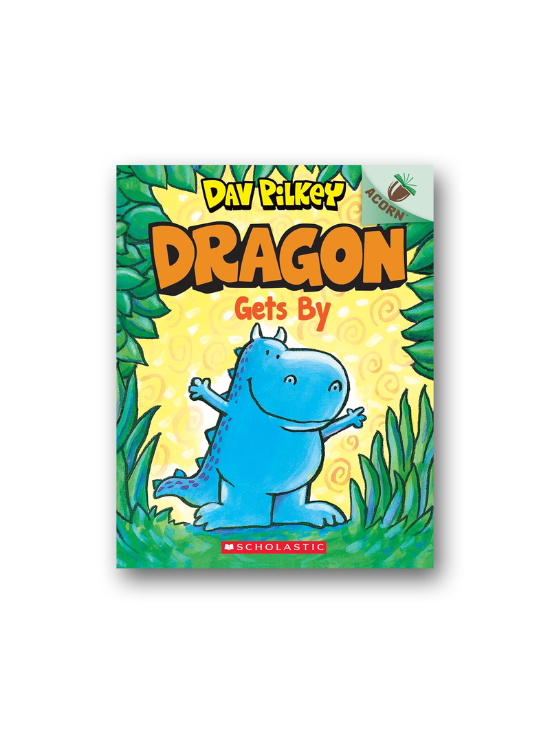 Dragon Gets By: An Acorn Book (Dragon #3)