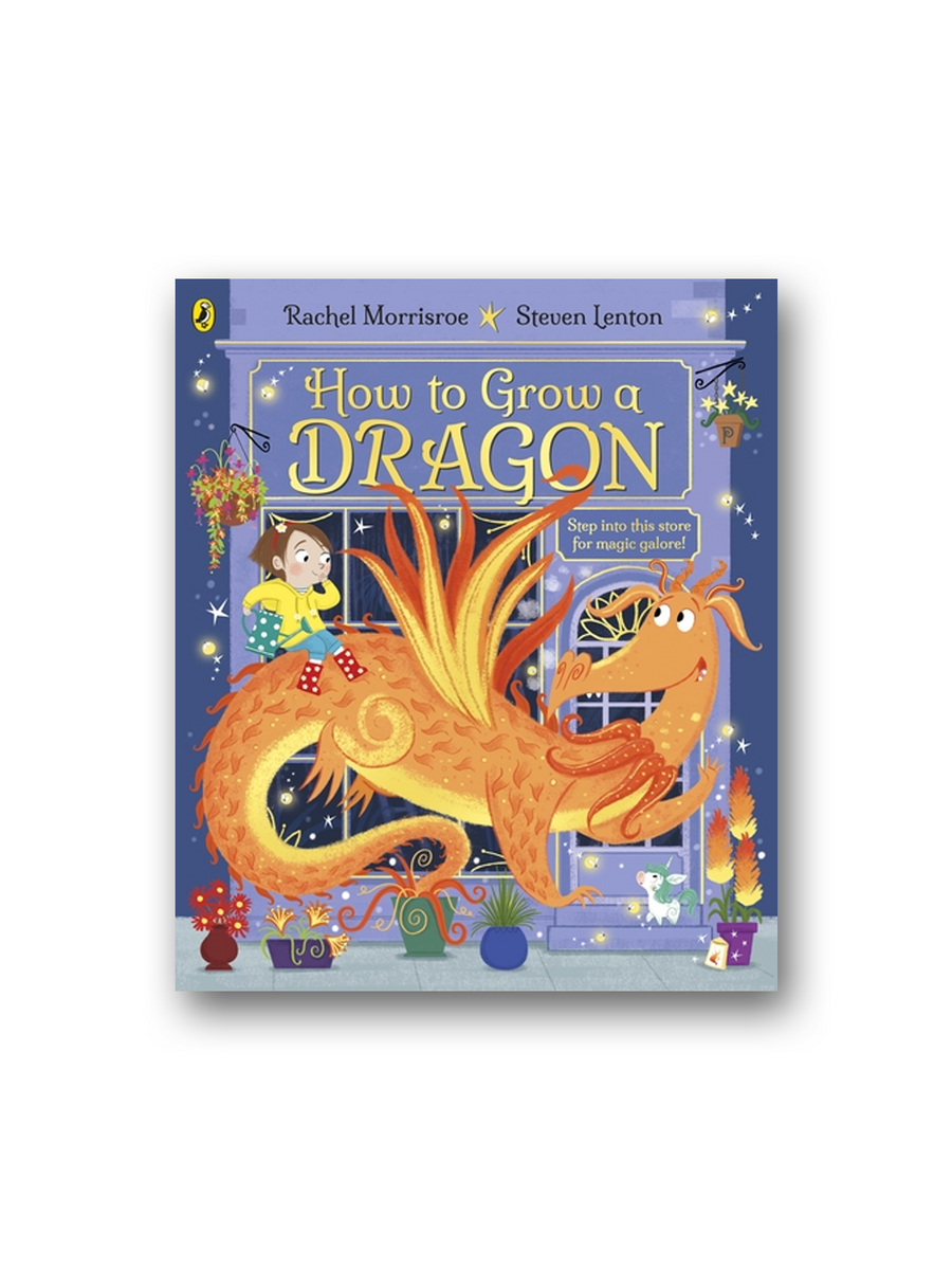 How to Grow a Dragon – Minoa Books
