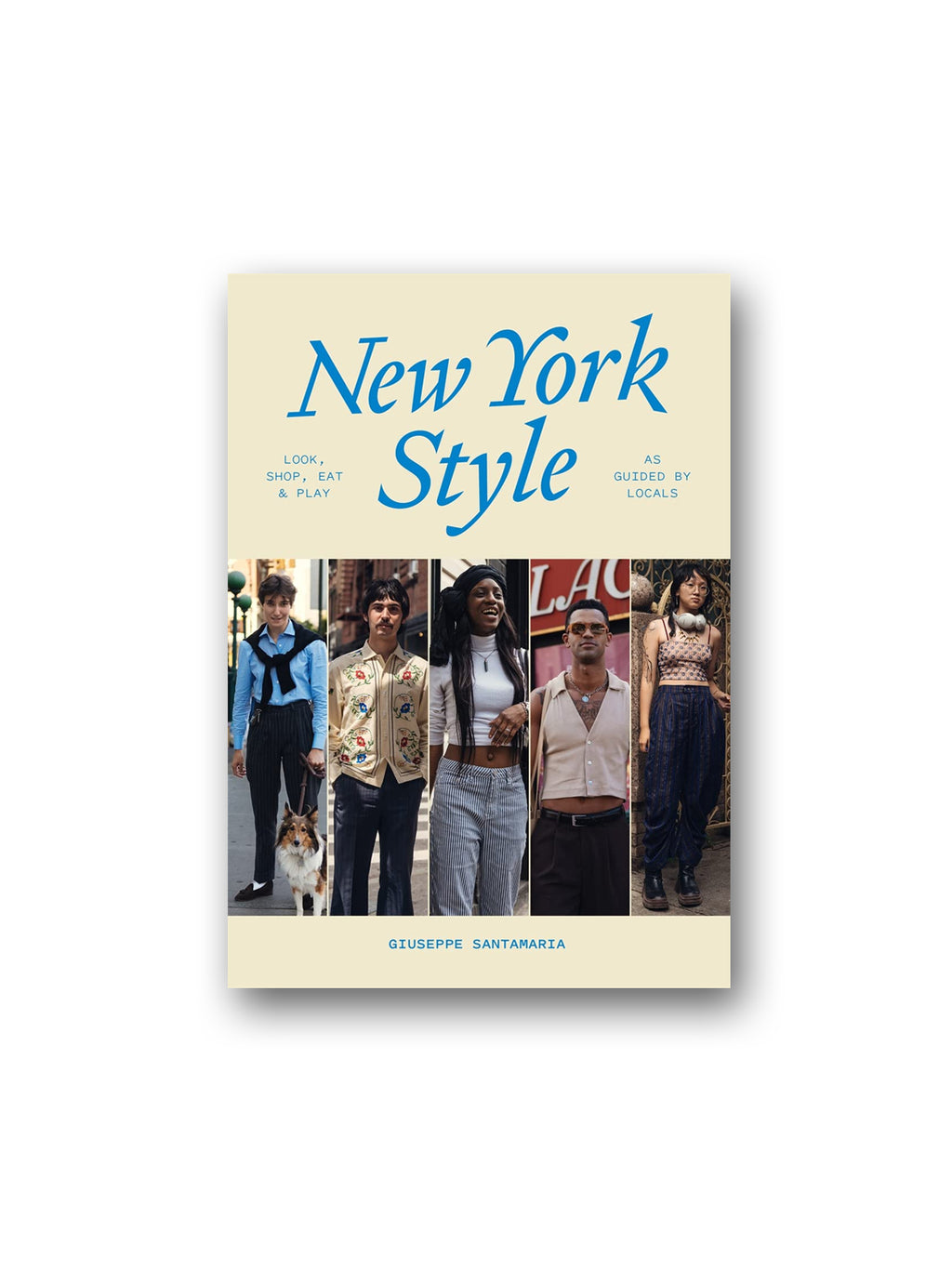New York Style: Walk, Shop, Eat & Play