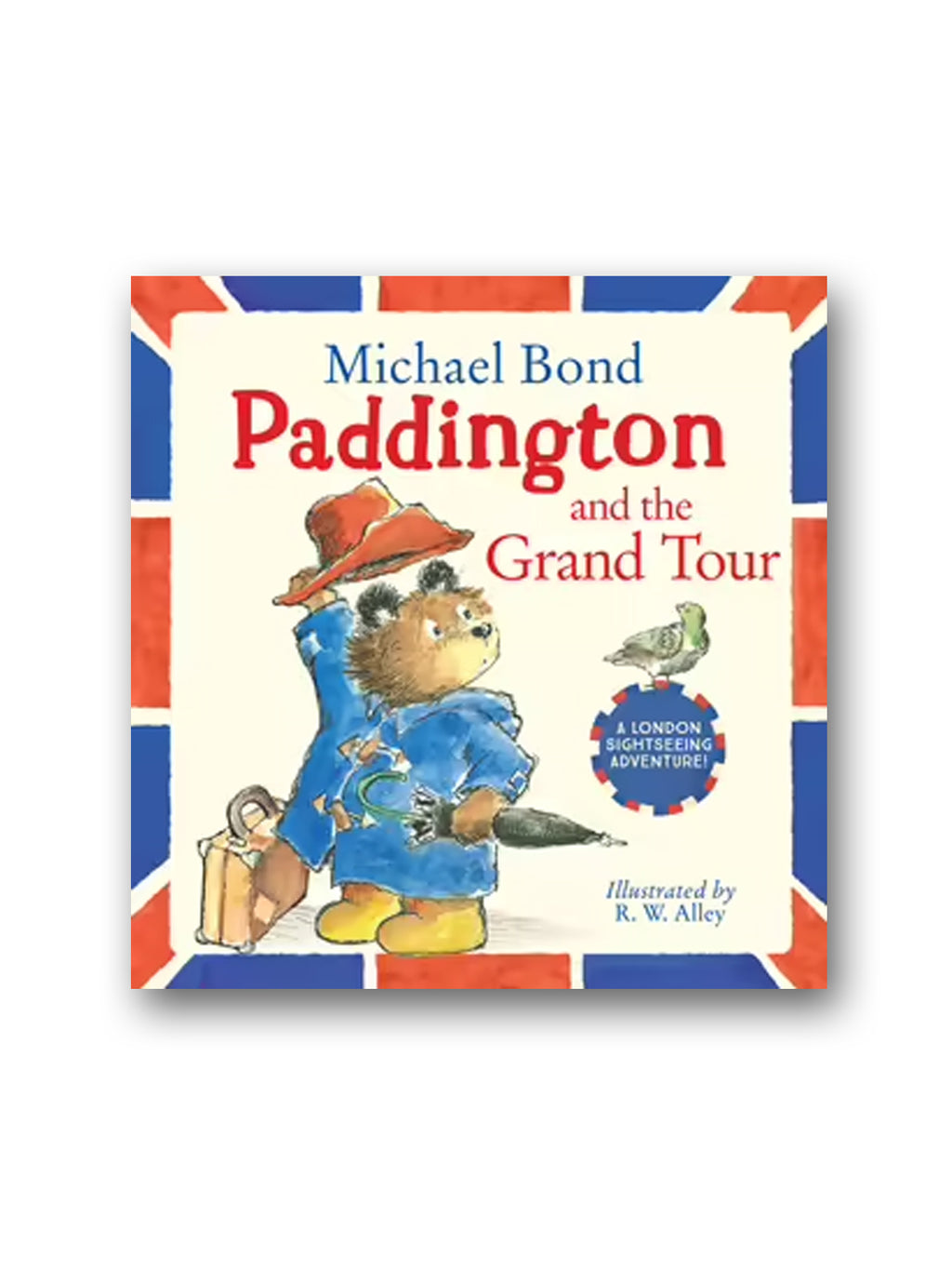Paddington And The Grand Tour