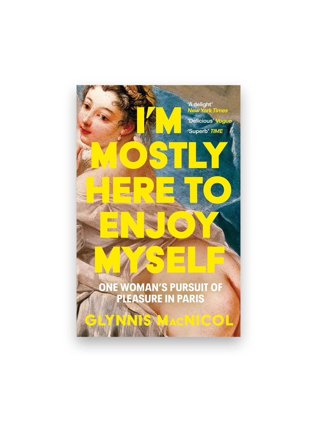 I'm Mostly Here to Enjoy Myself