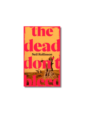 The Dead Don't Bleed