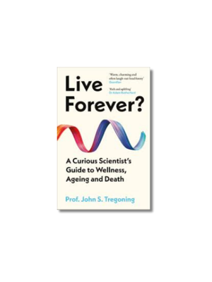 Live Forever?