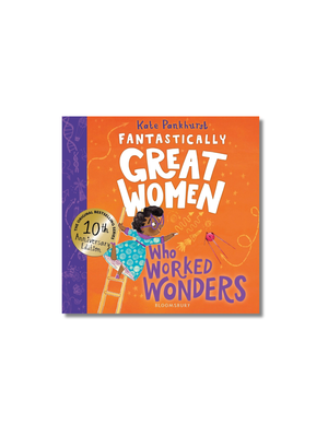 Fantastically Great Women Who Worked Wonders