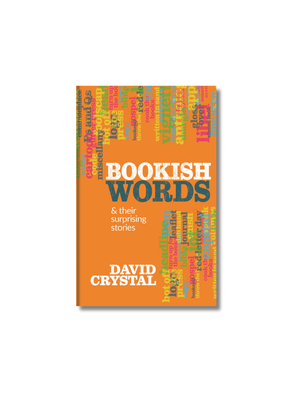 Bookish Words & Their Surprising Stories