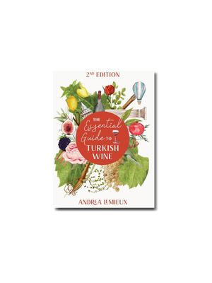 Essential Guide to Turkish Wine - Edition 2