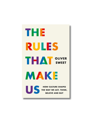 The Rules That Make Us