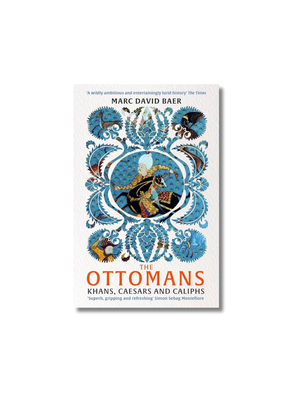The Ottomans Khans, Caesars and Caliphs