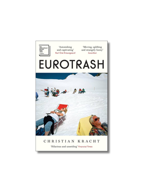 Eurotrash A Times Best Book Of 2024