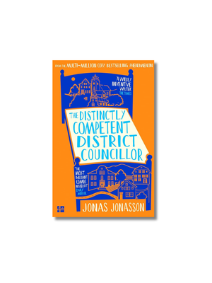 The Distinctly Competent District Councillor