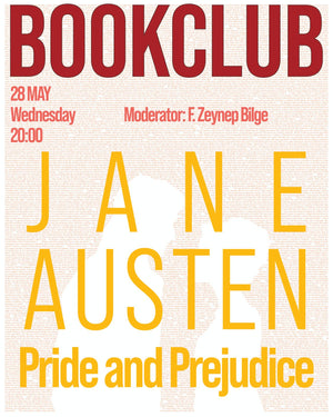 BOOK CLUB: JANE AUSTEN,  Pride & Prejudice
