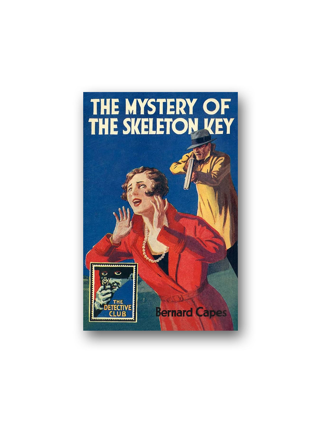 The Detective Club - The Mystery of the Skeleton Key