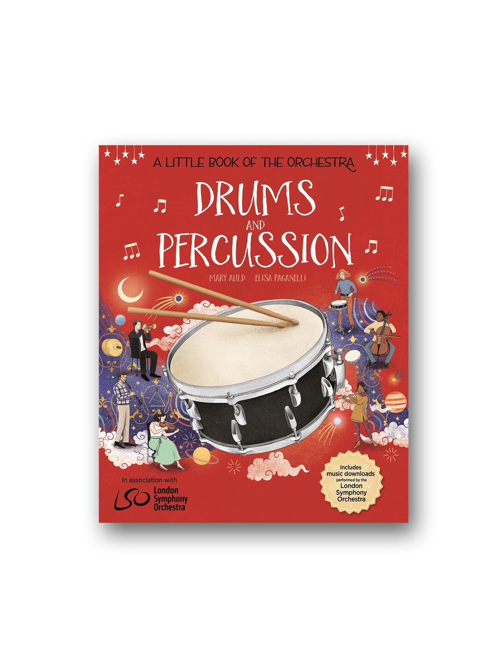 Drums and Percussion - A Little Book of the Orchestra