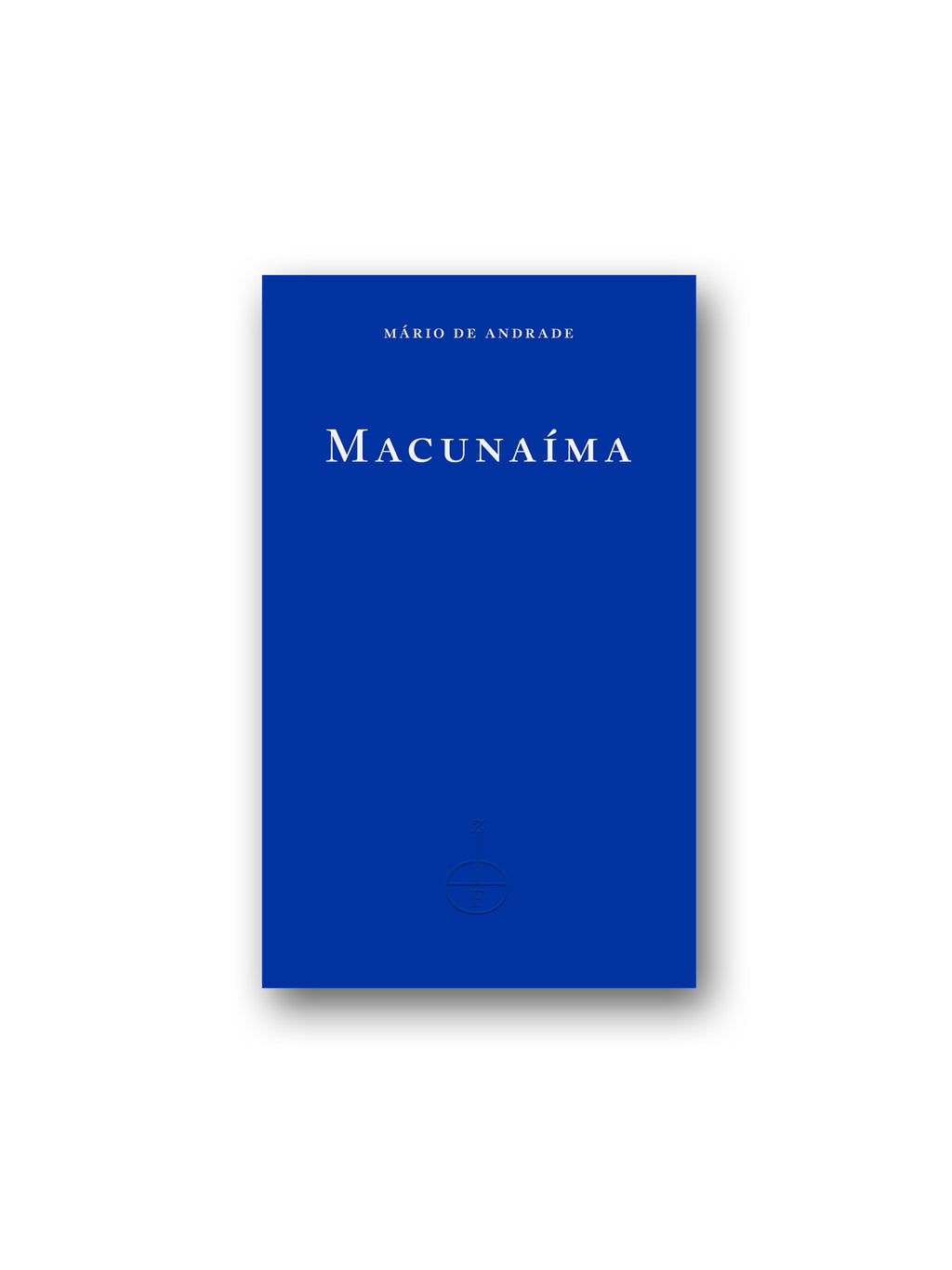 Macunaíma: The Hero with No Character