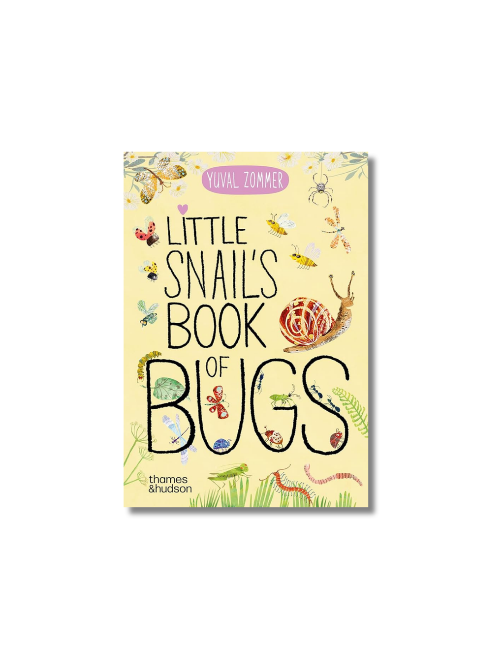 Little Snail's Book of Bugs