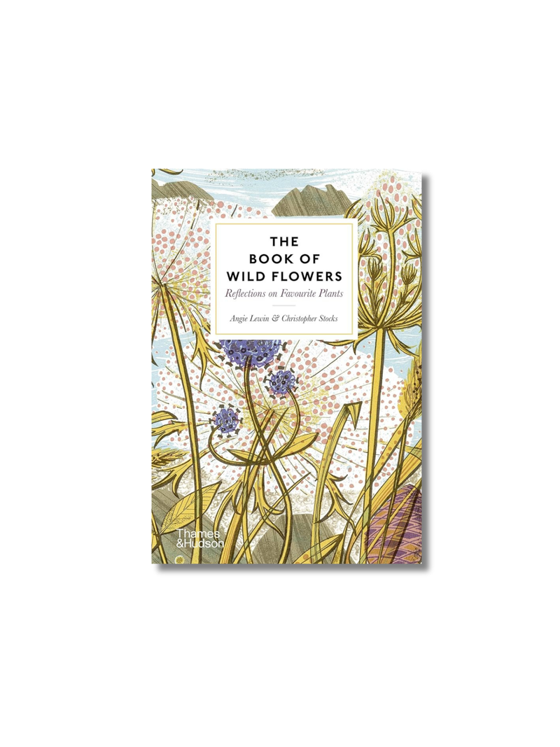 The Book of Wild Flowers: Reflections on Favourite Plants