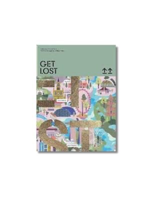 GET LOST!: Explore the World in Map Illustrations