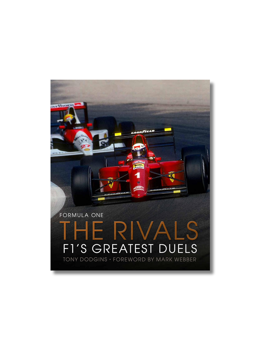 Formula One: The Rivals: F1's Greatest Duels – Minoa Books