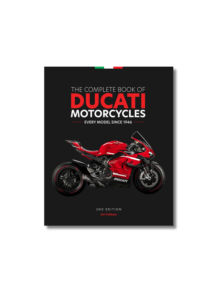 The Complete Book of Ducati Motorcycles