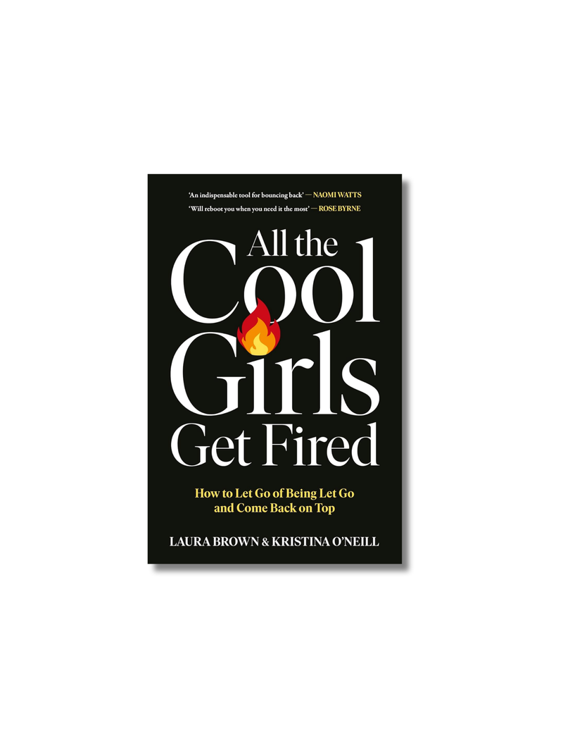 All the Cool Girls Get Fired