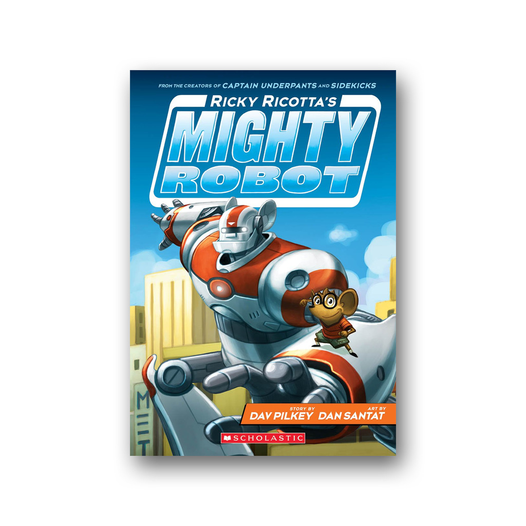 Ricky Ricotta's Mighty Robot #1