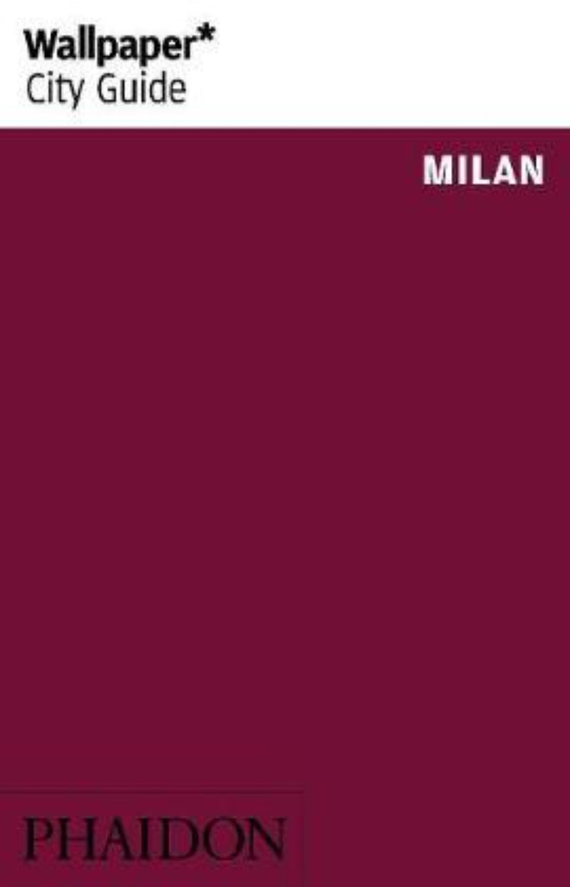 Wallpaper* City Guide - Milan