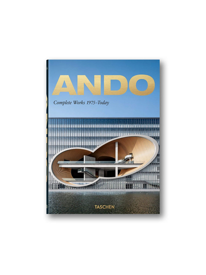Ando. Complete Works 1975-Today - 40th Anniversary Edition