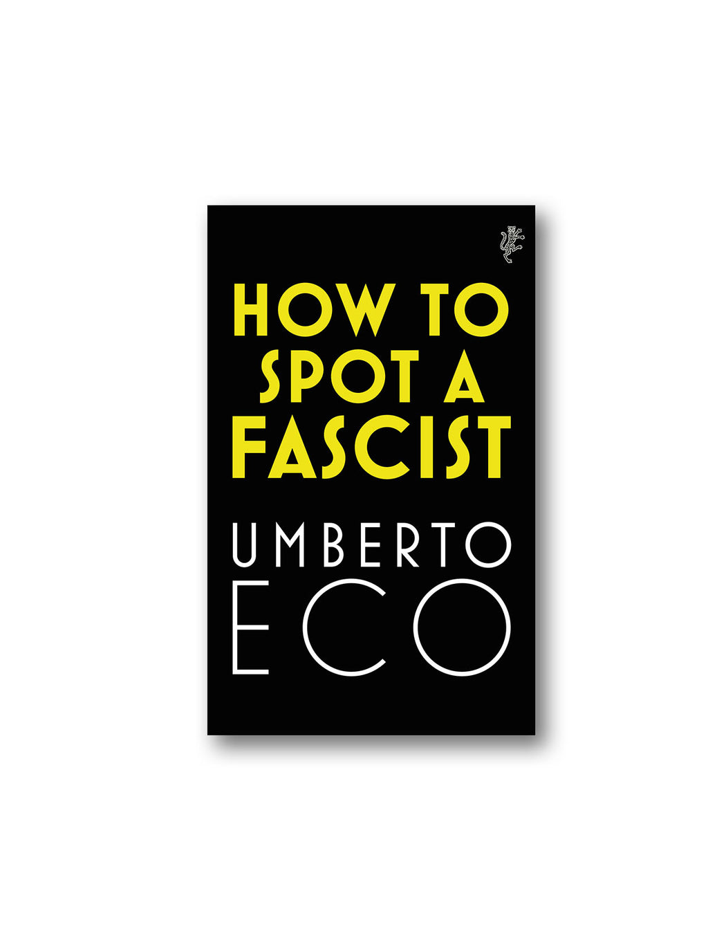 How to Spot a Fascist